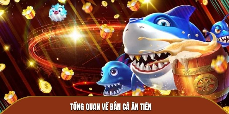 Tổng quan về bắn cá ăn tiền 6686